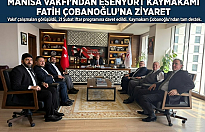 Manisa Vakfı’ndan Esenyurt Kaymakamı Fatih Çobanoğlu’na Anlamlı Ziyaret